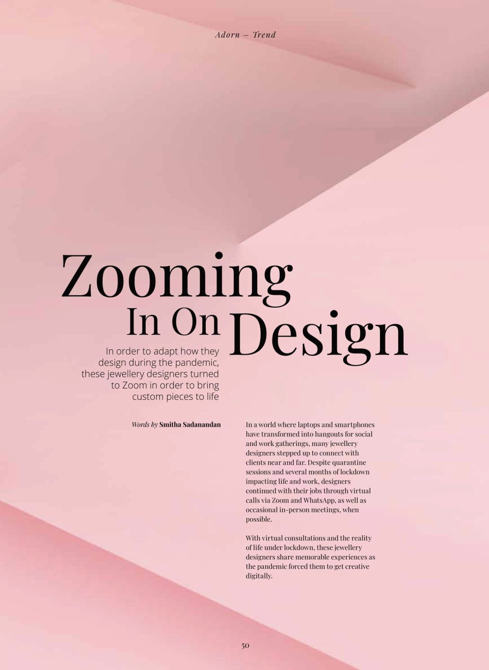 Zooming In On Design